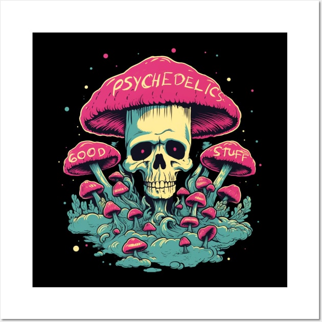 Psychedelics Good Stuff Mushroom Skull Wall Art by TOKEBI